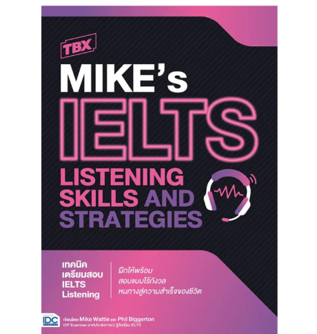 หนังสือ TBX Mike’s IELTS Listening 1