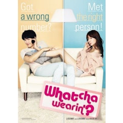 หนังโรแมนติก คอมเมดี้ เกาหลี Whatcha Wearin'? : เธอใส่อะไรอยู่จ๊ะ
