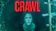 Paramount Pictures หนังแนวเอาชีวิตรอด Crawl 1
