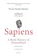 Yuval Noah Harari (ยูวัล โนอาห์ แฮรารี) หนังสือประวัติศาสตร์ เซเปียนส์ ประวัติย่อมนุษยชาติ : Sapiens A Brief History of Humankind 1
