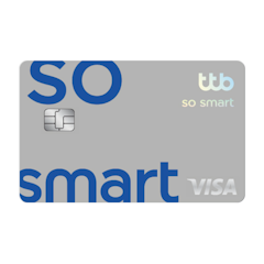 TTB บัตรเครดิตใบแรก TTB SO SMART VISA 1