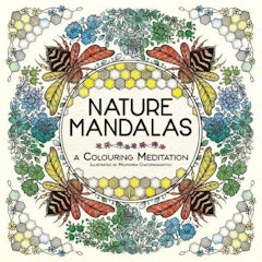 สมุดระบายสี ฝึกสมาธิ Nature Mandalas : A Colouring Meditation