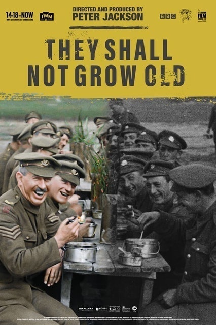 They Shall Not Grow Old 1